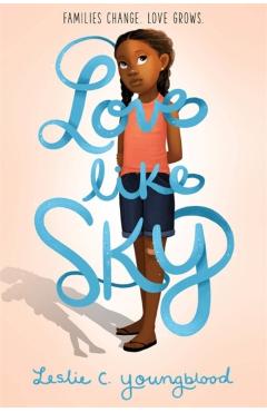 Love Like Sky - Leslie Youngblood