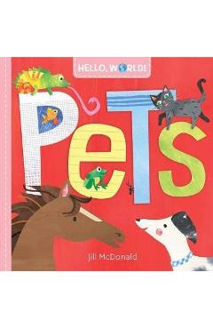 Hello, World! Pets - Jill Mcdonald