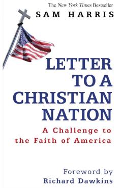 Letter To A Christian Nation - Sam Harris