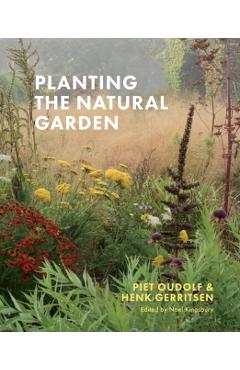 Planting the Natural Garden - Piet Oudolf