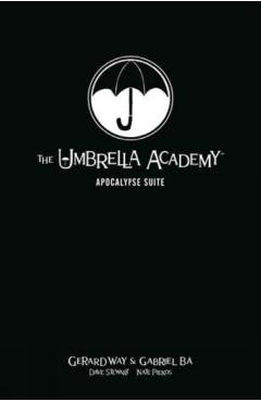 Umbrella Academy Library Editon Volume 1: Apocalypse Suite - Gerard Way