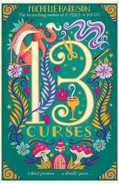 Thirteen Curses - Michelle Harrison