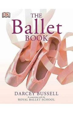 Ballet Book - Darcey Bussell