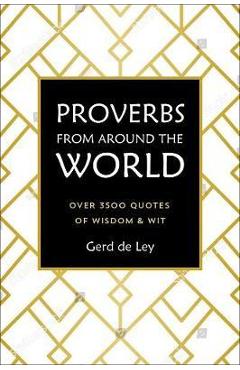 Proverbs From Around The World - Gerd De Ley