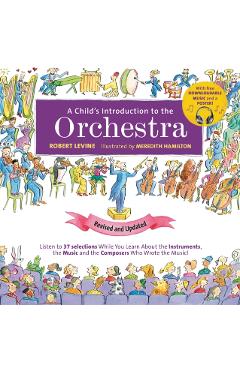 A Child's Introduction to the Orchestra (Revised and Updated - Robert Levine