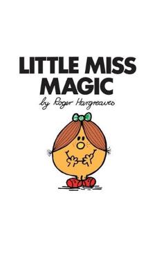 Little Miss Magic - ROGER HARGREAVES