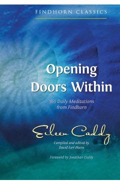 Opening Doors Within - Eileen Caddy