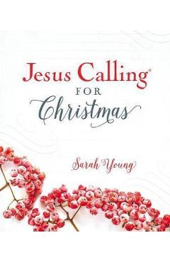 Jesus Calling for Christmas - Sarah Young
