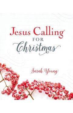 Jesus Calling for Christmas - Sarah Young