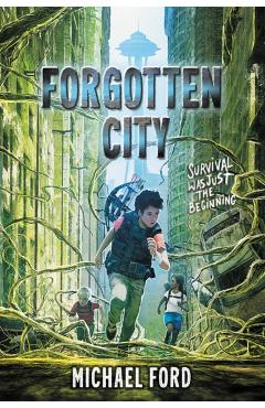 Forgotten City - Michael Ford