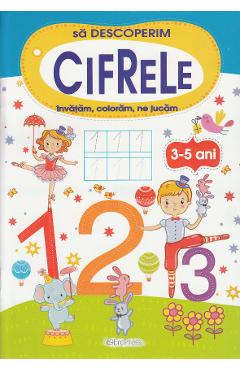 Sa descoperim cifrele 3-5 ani