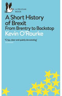 Short History of Brexit - Kevin O'Rourke