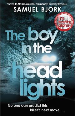 Boy in the Headlights - Samuel Bjork