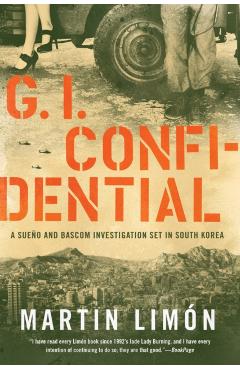 Gi Confidential - Martin Limon
