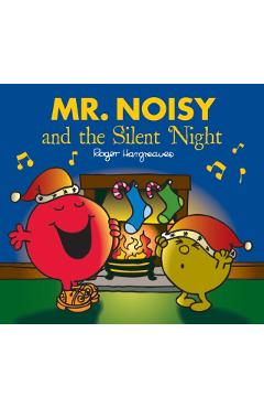 Mr. Noisy and the Silent Night -