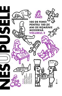 Nesupusele Vol.2 - Adina Rosetti, Cristina Andone, Iulia Iordan, Laura Grunberg, Victoria Patrascu