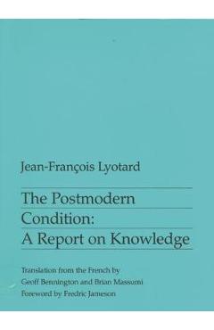 Postmodern Condition - Jean-Francois Lyotard
