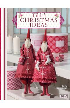 Tilda's Christmas Ideas - Tone Finnanger