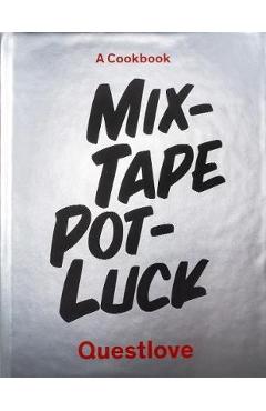 Mixtape Potluck Cookbook -