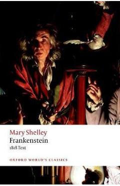 Frankenstein - Mary Wollstonecraft Shelley