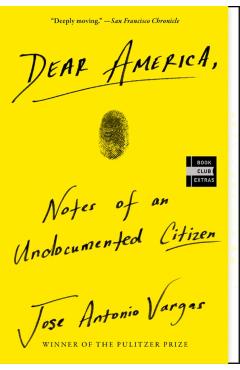 Dear America - Jose Vargas