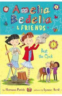 Amelia Bedelia & Friends #1: Amelia Bedelia & Friends Beat t - Herman Parish