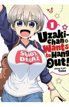 Uzaki-chan Wants to Hang Out! Vol. 1 - Take