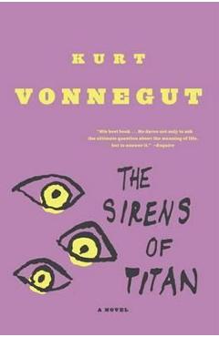 Sirens of Titan - Kurt Vonnegut