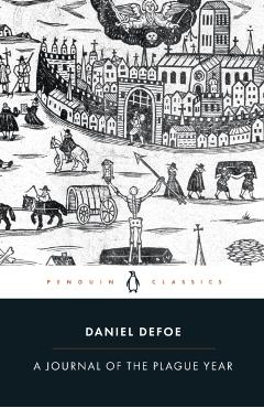 Journal of the Plague Year - Daniel Defoe