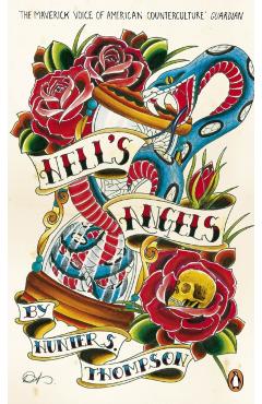 Hell's Angels - Hunter S Thompson