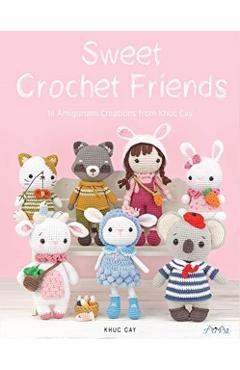 Sweet Crochet Friends - Hoang Thi Ngoc Anh