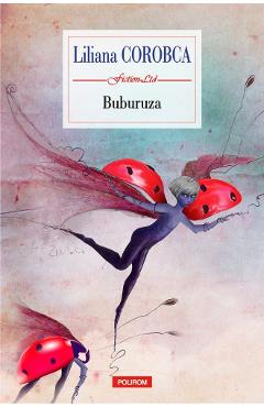 Buburuza - liliana corobca