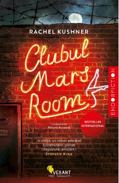 Clubul Mars Room - Rachel Kushner - VELLANT