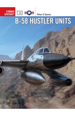 B-58 Hustler Units - Peter E Davies