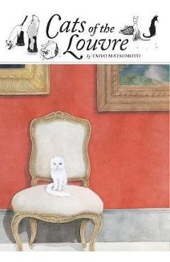Cats of the Louvre - Taiyo Matsumoto