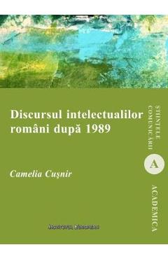 Discursul intelectualilor romani dupa 1989 – Camelia Cusnir 1989