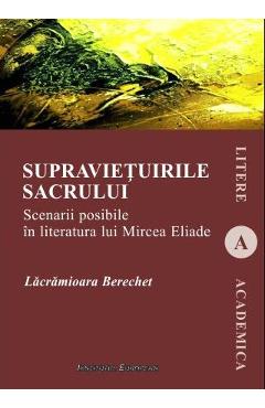 Supravietuirile sacrului - Lacramioara Berechet