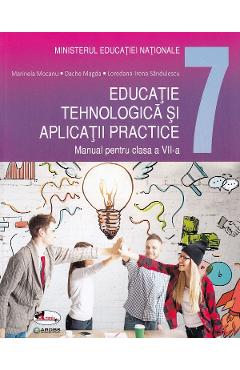 Educatie tehnologica si aplicatii practice - Clasa 7 - Manual - Marinela Mocanu