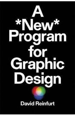 New Program for Graphic Design - David Reinfurt