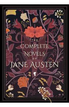 Complete Novels of Jane Austen - Jane Austen