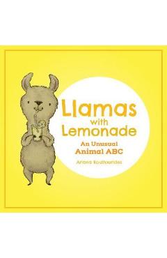 Llamas With Lemonade - Ariana Koultourides