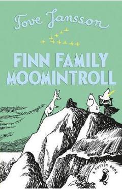 Finn Family Moomintroll - Tove Jansson