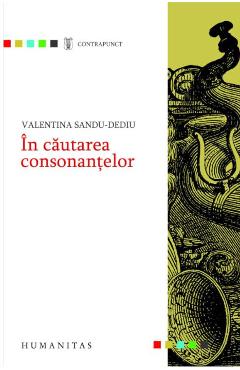 In cautarea consonantelor - Valentina Sandu-Dediu