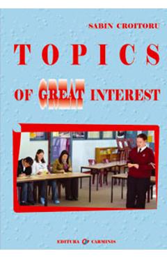 Topics of great interest – Sabin Croitoru Auxiliare