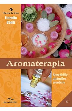 Aromaterapia - Fiorella Conti - PRESTIGE