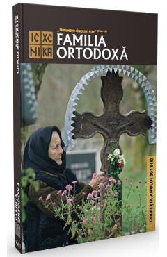 Familia ortodoxa – Colectia anului 2012 (Ianuarie-iunie) (Ianuarie-iunie)