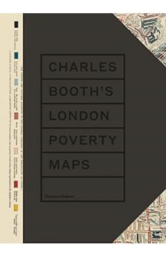 Charles Booth's London Poverty Maps - Mary S Morgan