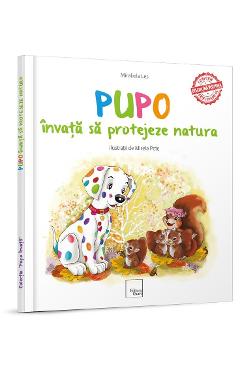 Pupo invata sa protejeze natura - Mirabela Les