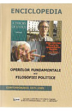 Enciclopedia operelor fundamentale ale filosofiei politice - Contemporanii: 1971-1989