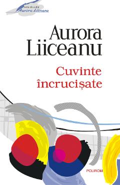 eBook Cuvinte incrucisate - Aurora Liiceanu
